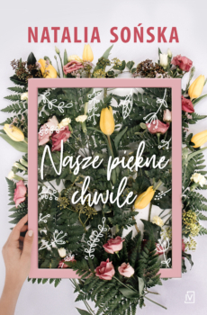 Nasze piękne chwile - main