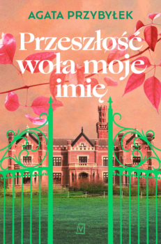 Przeszłość woła moje imię - main