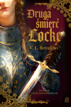 Druga śmierć Locke [Ręka i Serce - t.1]