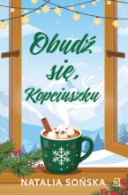 Obudź się, Kopciuszku (wyd.2) [Zakopiańska - t.1]
