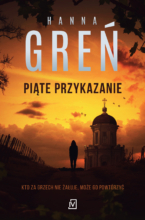 Piąte przykazanie (wyd.2) [Dioniza Remańska - t.3]