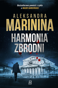 Aleksandra Marinina Harmonia zbrodni