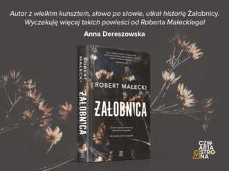 „Żałobnica” Roberta Małeckiego – przeczytaj ten thriller!