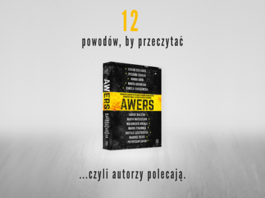 „Awers”. Dwunastka autorów poleca swoje opowiadania kryminalne.