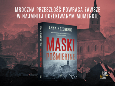 „Maski pośmiertne” Anny Rozenberg – debiut w Czwartej Stronie Kryminału!