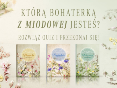 Którą bohaterką z Miodowej jesteś?