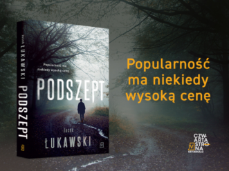 „Podszept” – prokurator Arkadiusz Painer powraca!