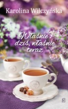 Właśnie dziś, właśnie teraz Wydanie II