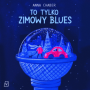 To tylko zimowy blues AUDIOBOOK