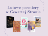Zaczytaj się w lutowych premierach od Czwartej Strony