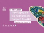 Czwarta Strona i Poznańskie Targi Książki 2024 – duet doskonały!