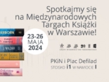Spotkajmy się na Targach Książki w Warszawie