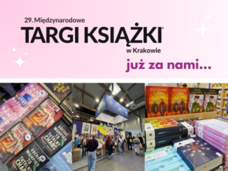 Podsumowanie Międzynarodowych Targów Książki w Krakowie